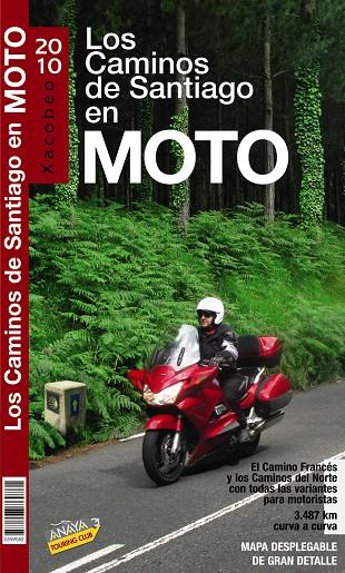 Los Caminos de Santiago en moto (guía + mapa) | 9788497769761 | Pedro Pardo