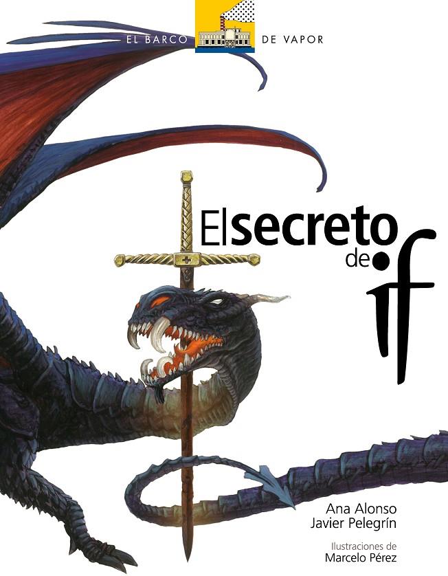 Secreto de If, El | 9788467529357 | Ana Alonso - Javier Pelegrín