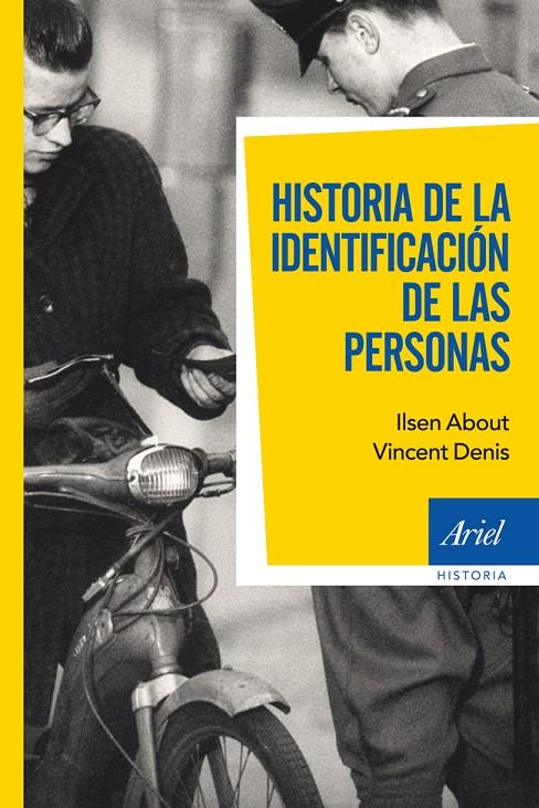 Historia de la identificación de las personas | 9788434469716 | Ilsen About - Vincent Denis