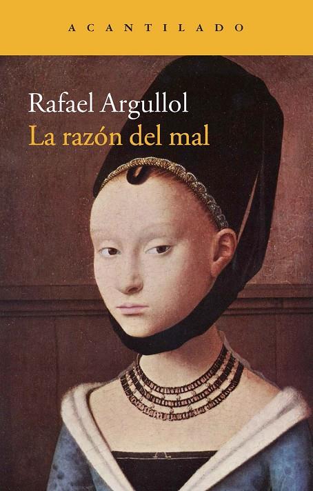 La razón del mal | 9788416011384 | Rafael Argullol