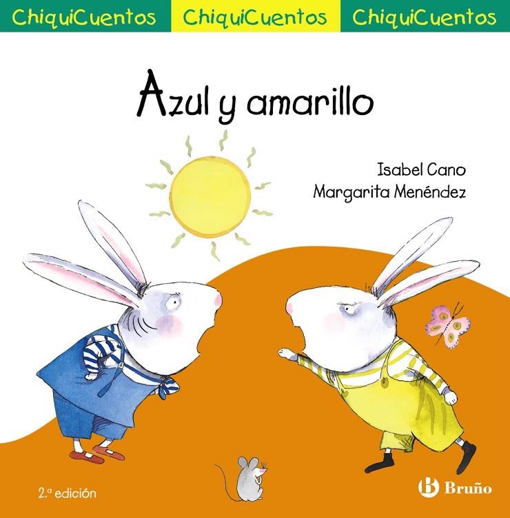 ChiquiCuento 32. Azul y amarillo | 9788469667927 | Cano Guijarro, Isabel