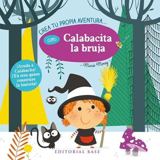 Crea tu propia aventura con Calabacita la bruja | 9788417064112 | Marie Morey