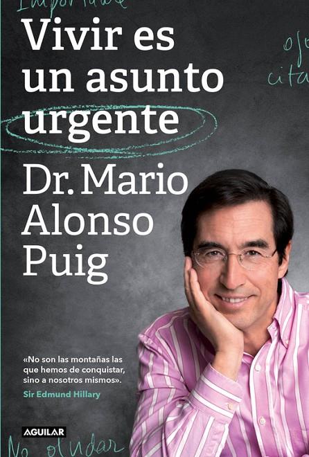 Vivir es un asunto urgente | 9788403501102 | Dr. Mario alonso Puig