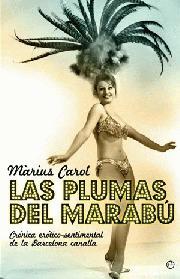 Las plumas del Marabú | 9788497348805 | Màrius Carol