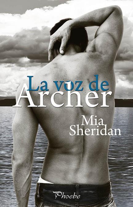 La voz de Archer | 9788416331536 | Mia Sheridan