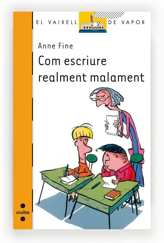 Com escriure realment malament | 9788466136006 | Anne Fine