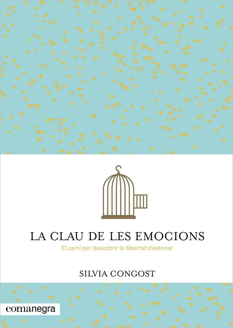 La clau de les emocions | 9788416033232 | Silvia Congost