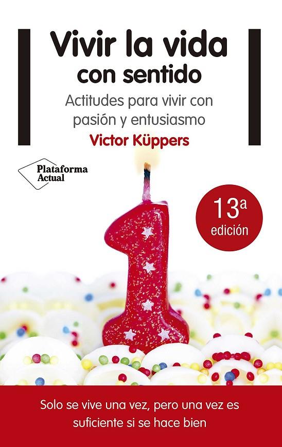 Vivir la vida con sentido | 9788416620791 | Küppers, Víctor