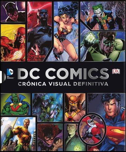 DC Comics crónica visual definitiva | 9780241011997 | Varios autores,