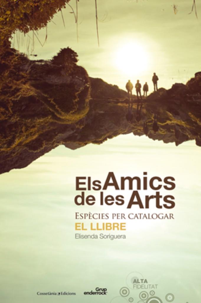 Els Amics de les Arts | 9788415456285 | Elisenda Soriguera