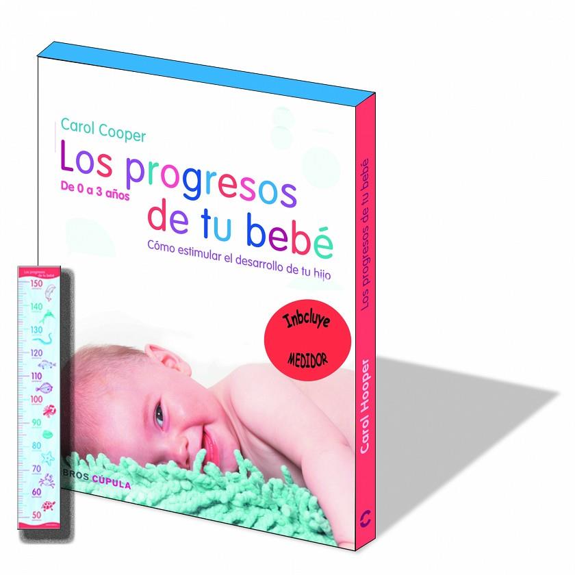 Los progresos de tu bebé + medidor | 9788448048235 | Carol Cooper