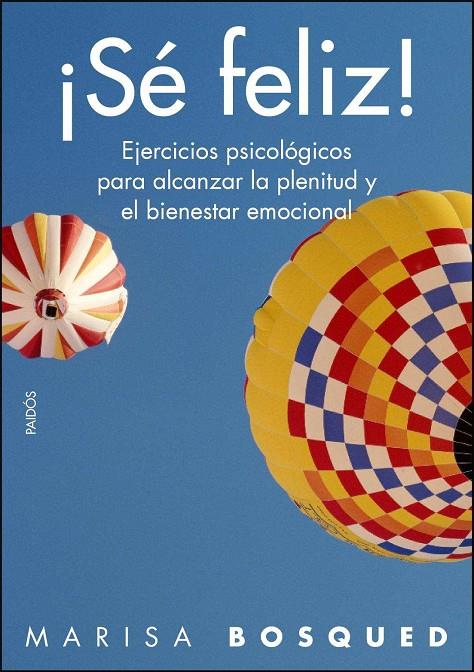 ¡Sé feliz! | 9788449325021 | Marisa Bosqued