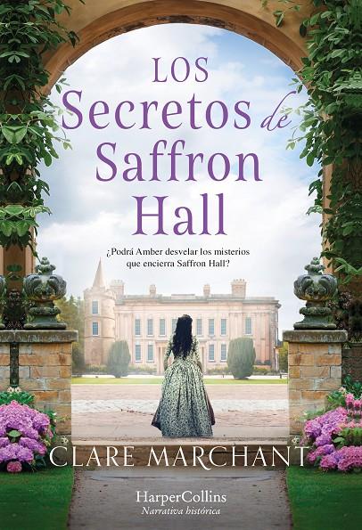 Los secretos de Saffron Hall | 9788491397533 | Marchant, Clare