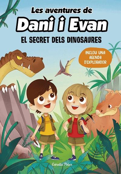 Les aventures de Dani i Evan 1. El secret dels dinosaures | 9788413893044 | Las aventuras de Dani y Evan