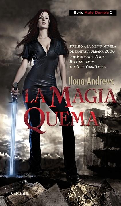 La magia quema | 9788492929238 | Ilona Andrews