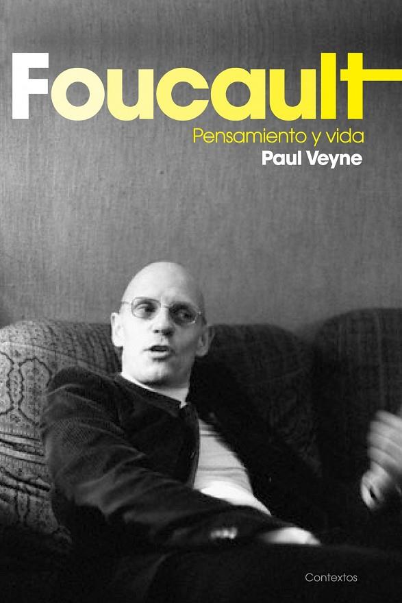 Foucault. Pensamiento y vida | 9788449323157 | Paul Veyne