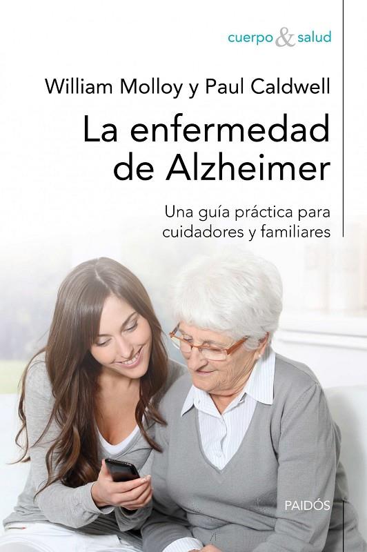 La enfermedad de Alzheimer | 9788449325724 | William Molloy - Paul Caldwell