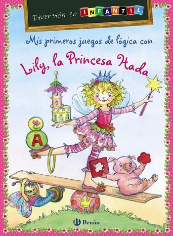 Mis primeros juegos de lógica con Lily, la Princesa Hada | 9788421699560 | Carstens, Birgitt