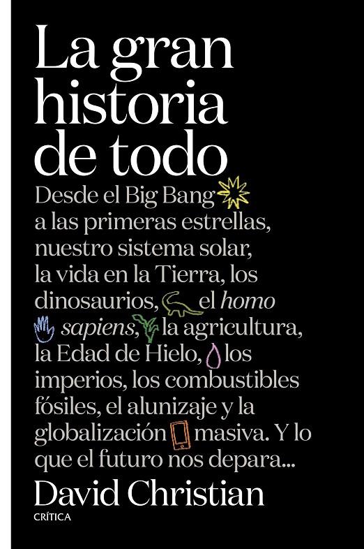 La gran historia de todo | 9788491990857 | Christian, David