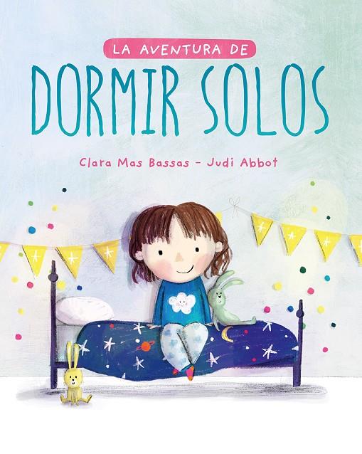 La aventura de dormir solos | 9788417761493 | Mas Bassas, Clara