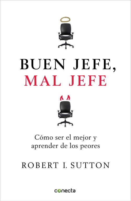 Buen jefe, mal jefe | 9788493869304 | Robert I. Sutton