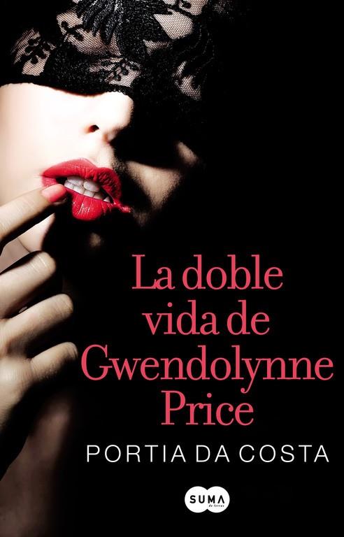 La doble vida de Gwendolynne Price | 9788483654972 | Portia da Costa