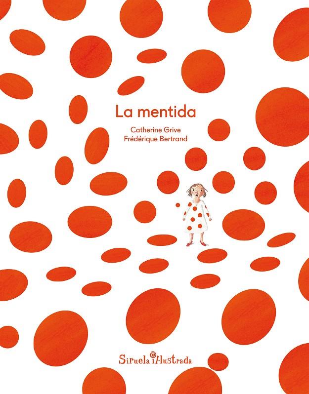 La mentida | 9788417041632 | Catherine Grive i Frédérique Bertrand