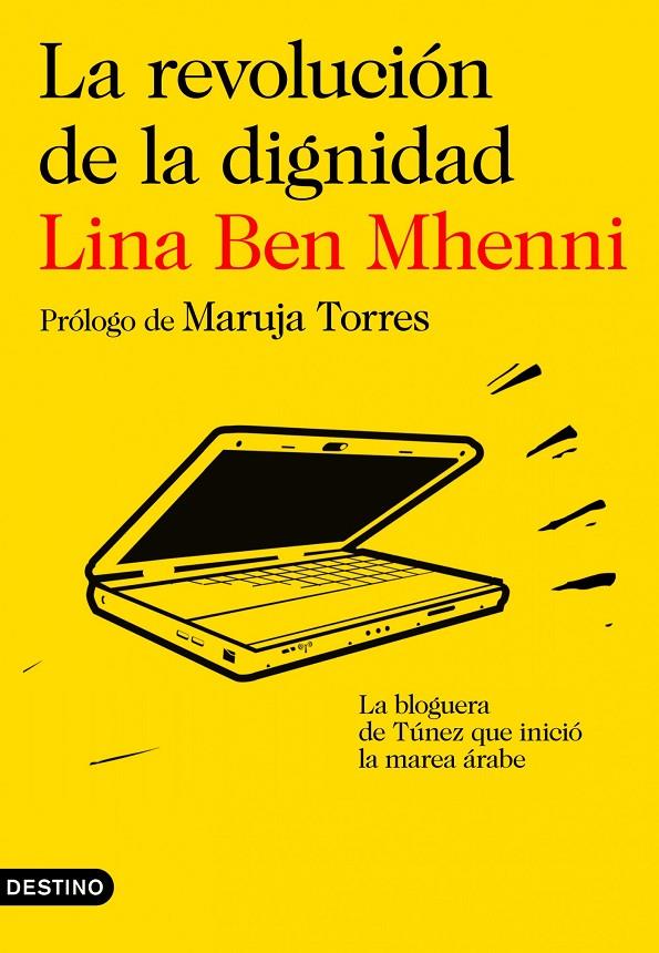 La revolución de la dignidad | 9788423345281 | Lina Ben Mhenni