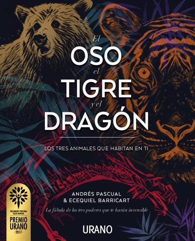 El oso, el tigre y el dragón | 9788479539917 | Andrés Pascual & Ecequiel Barricart