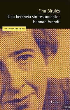 Una herencia sin testamento: Hannah Arendt | 9788425452086 | Birulés Bertrán, Fina