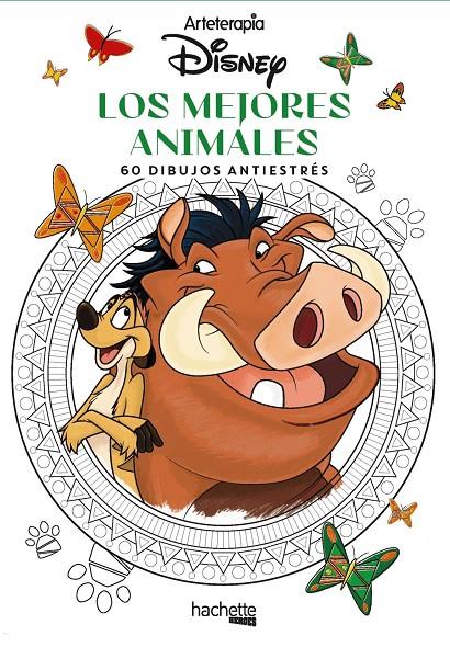 Arteterapia. Los mejores animales Disney | 9788417586621 | Varios autores