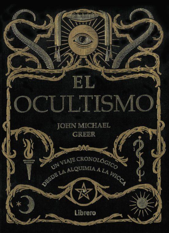 Ocultismo | 9789463590716 | Michael Greer, John