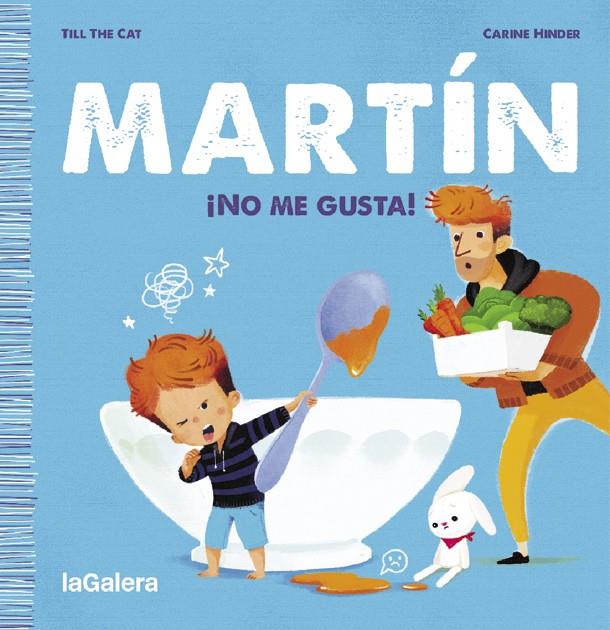 Martín. ¡No me gusta! | 9788424671372 | Till the Cat