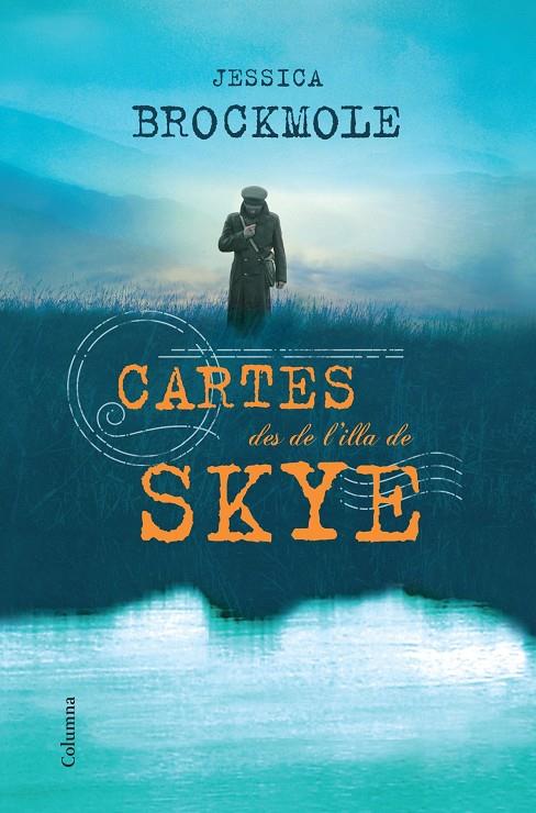 Cartes des de l'illa de Skye | 9788466416559 | Jessica Brockmole