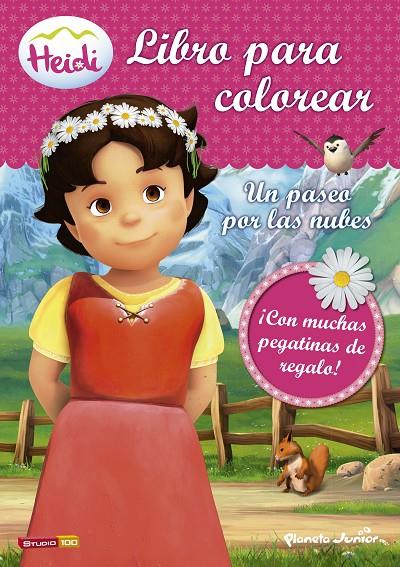 Heidi. Un paseo por las nubes. Libro para colorear con pegatinas | 9788408150046 | Heidi