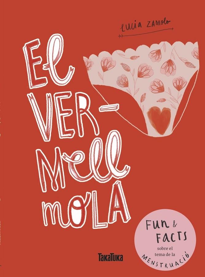 El vermell mola | 9788417383503 | Zamolo, Lucia