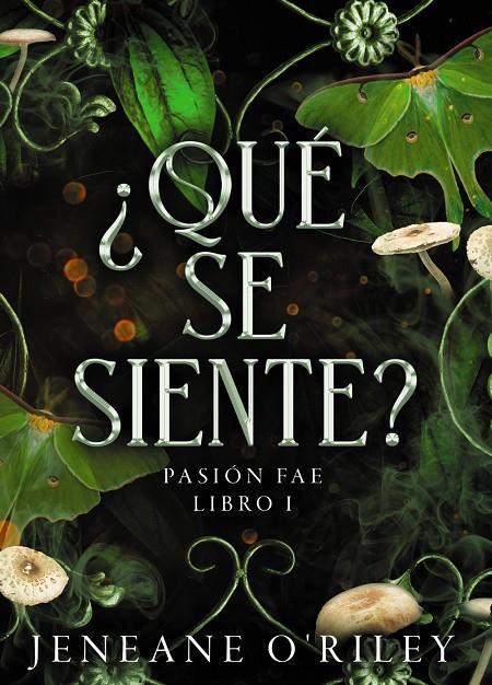 ¿Qué se siente? | 9788419988263 | O'Riley, Jeneane