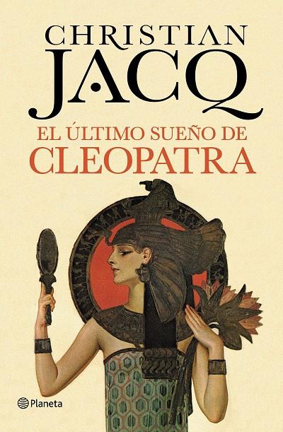 El último sueño de Cleopatra | 9788408128823 | Christian Jacq