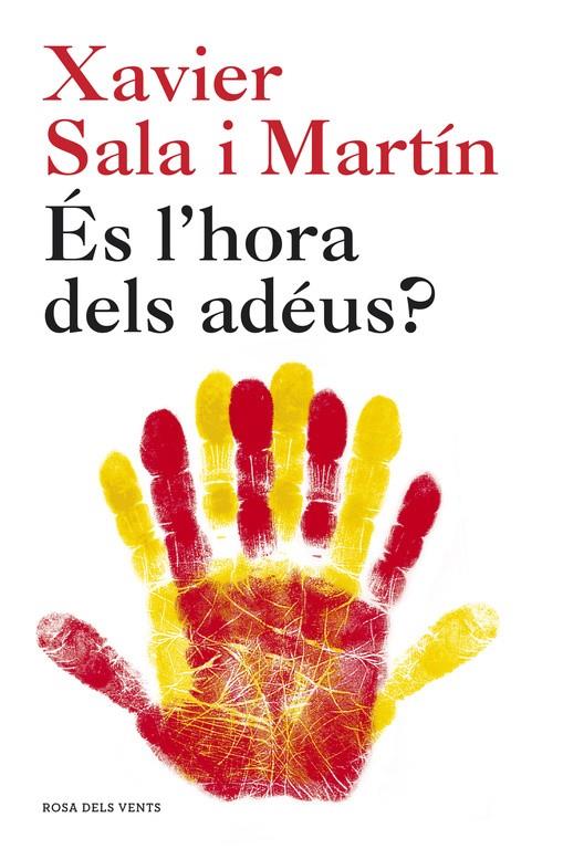 És l'hora dels adéus? | 9788415961536 | Xavier Sala i Martín