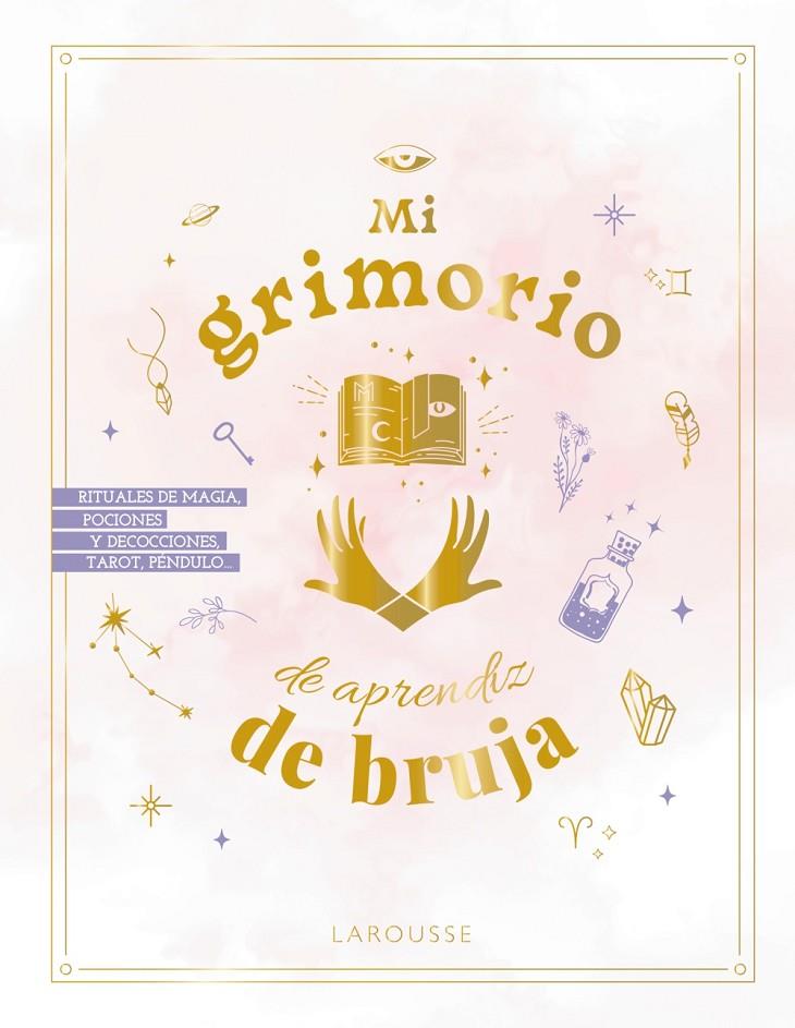 Mi grimorio de aprendiz de bruja | 9788419739278 | Autores Varios