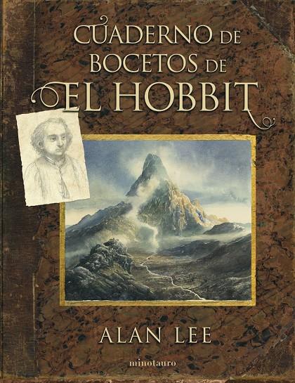 Cuaderno de bocetos de El Hobbit | 9788445008997 | Tolkien, J. R. R. ; Lee, Alan