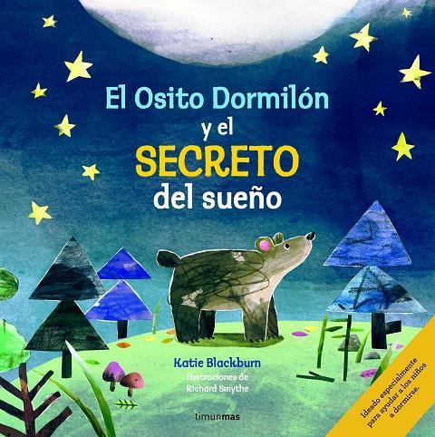 El osito dormilón y el secreto del sueño | 9788408155300 | Katie Blackburn