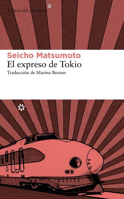 El expreso de Tokio | 9788415625544 | Seicho Matsumoto
