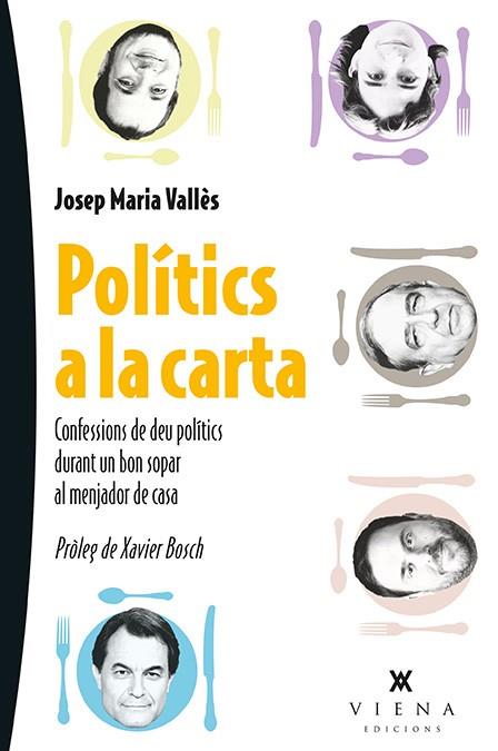 Polítics a la carta | 9788483308240 | Josep Maria Vallès