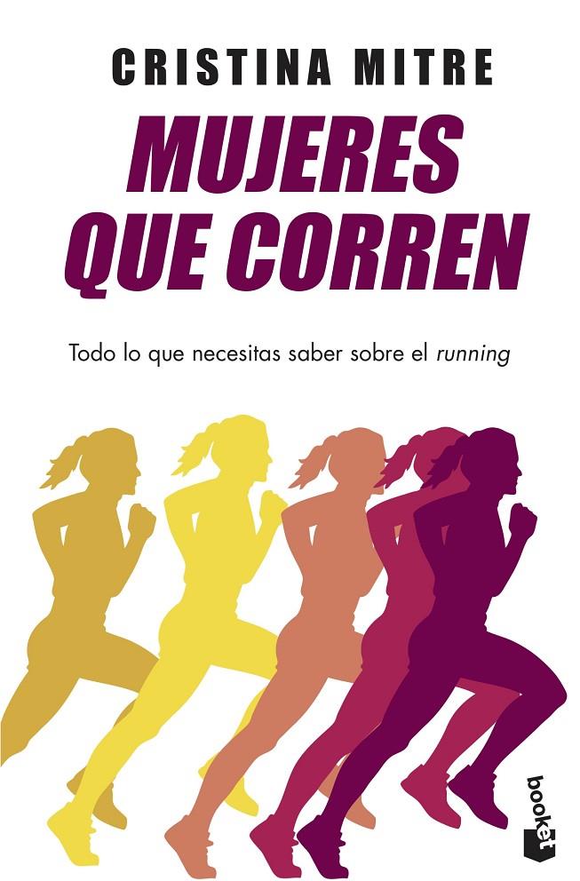 Mujeres que corren | 9788499985282 | Cristina Mitre