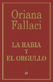 La rabia y el orgullo | 9788497348843 | Oriana Fallaci