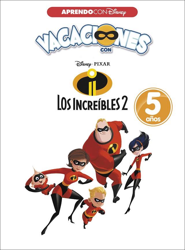 Vacaciones con Los Increibles 5 años | 9788416931569 | Disney,