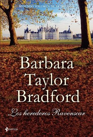 Los herederos de Ravenscar | 9788408082019 | Barbara Taylor Bradford