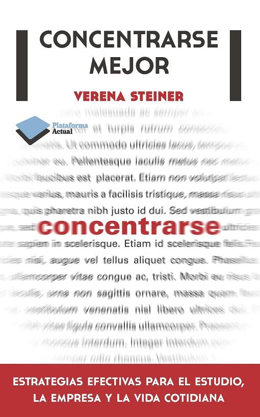 Concentrarse mejor | 9788415577508 | Verena Steiner