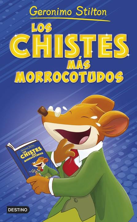 Los chistes más morrocotudos | 9788408262633 | Stilton, Geronimo